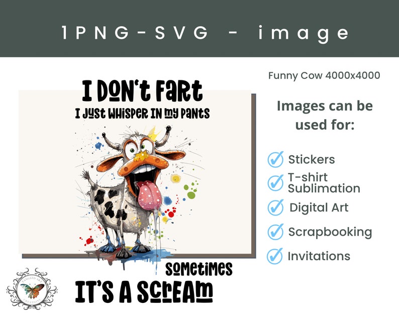 Funny cow, I don’t fart I just whisper in my pants sometimes is a scream png and Svg file