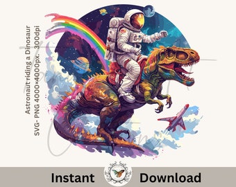 Astronaut riding a Dinosaur in space  Svg-PNG file 300 DPI, for large printing on sublimation for kids and adults, kids shirts, puzzles gift