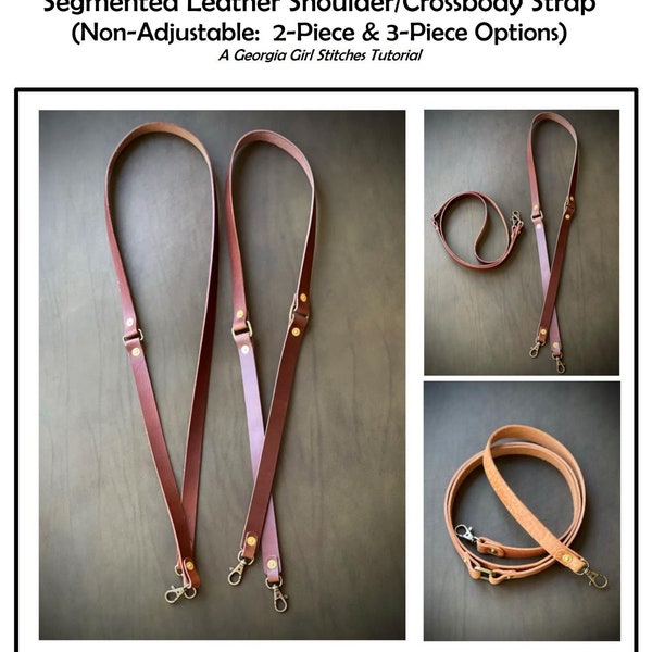 Non-Adjustable Segmented Strap - Measurements & Instructions (PDF) - Use on almost any bag