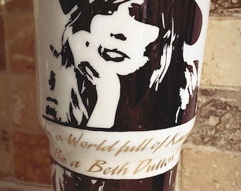 Beth Dutton Inspired Tumblers
