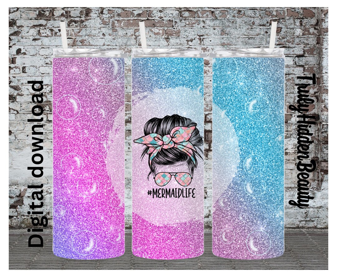 Mermaid Life Tumbler Wrap, Mermaid Png Design, 20 Oz Sublimation Design ...