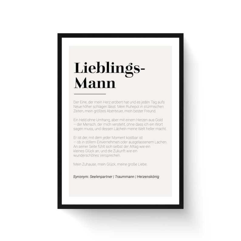 May include: A black and white printable wall art print with a quote about love and relationships. The text reads "Lieblings-Mann" which translates to "Favorite Man" in English. The quote describes a loving and supportive partner.