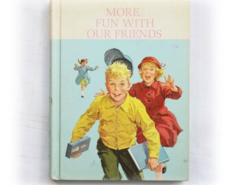 Mehr Spaß mit Freunden Die neue Basic Readers Edition für Lehrer Dick Jane Textbook Vintage Buch Childrens Grade Reader Illustriert Aktiv