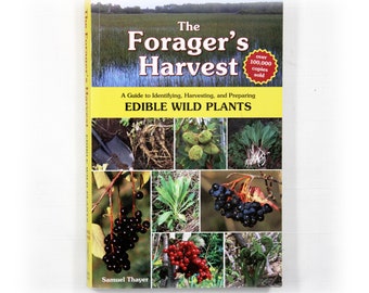 Forager's Harvest Guide to Identifying Preserving and Preparing Wild Edible Plants Book Nature Study Flora Fauna Fungi Flowers Animals