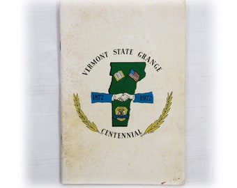 Jahrgang 1972 Vermont State Grange Centennial Souvenir Broschüre Erinnerungsstücke Ephemera