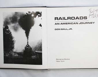 Vintage Railroads an American Journey Don Ball Jr Train Memorabilia Ephemera