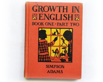 Wachstum im Englischen Buch eins Teil 2 Lehrbuch Vintage Buch Kinderlesebuch illustriert