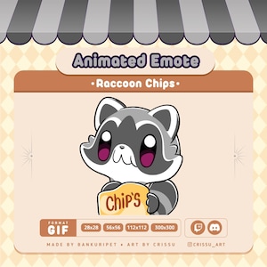 May include: An animated emote featuring a cartoon raccoon holding a sign that says "Chip's". The raccoon has gray and white fur with large, expressive eyes and a pink nose. The image includes the text "Animated Emote" and "Raccoon Chips".