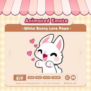 Animated White Bunny Love Paws Emote / Love Cute Bunny / Paws Bunny / Twitch / Discord / Kawaii Emote / White Rabbit Gif / Streaming Kawaii