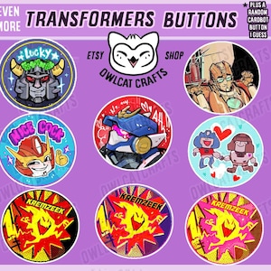 May include: A collection of round Transformers buttons with various character illustrations. The buttons feature vibrant colors and text, including "Transformers Buttons," "Lucky," "Nice Cock," and "Kremzeek." The Etsy shop logo is also visible.