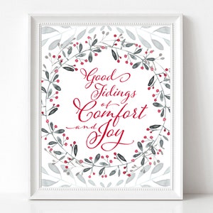 Good Tidings of Comfort and Joy CHRISTMAS PRINT, Christmas Quote Printable and Holiday Decor with watercolor berry wreath, Instant Download