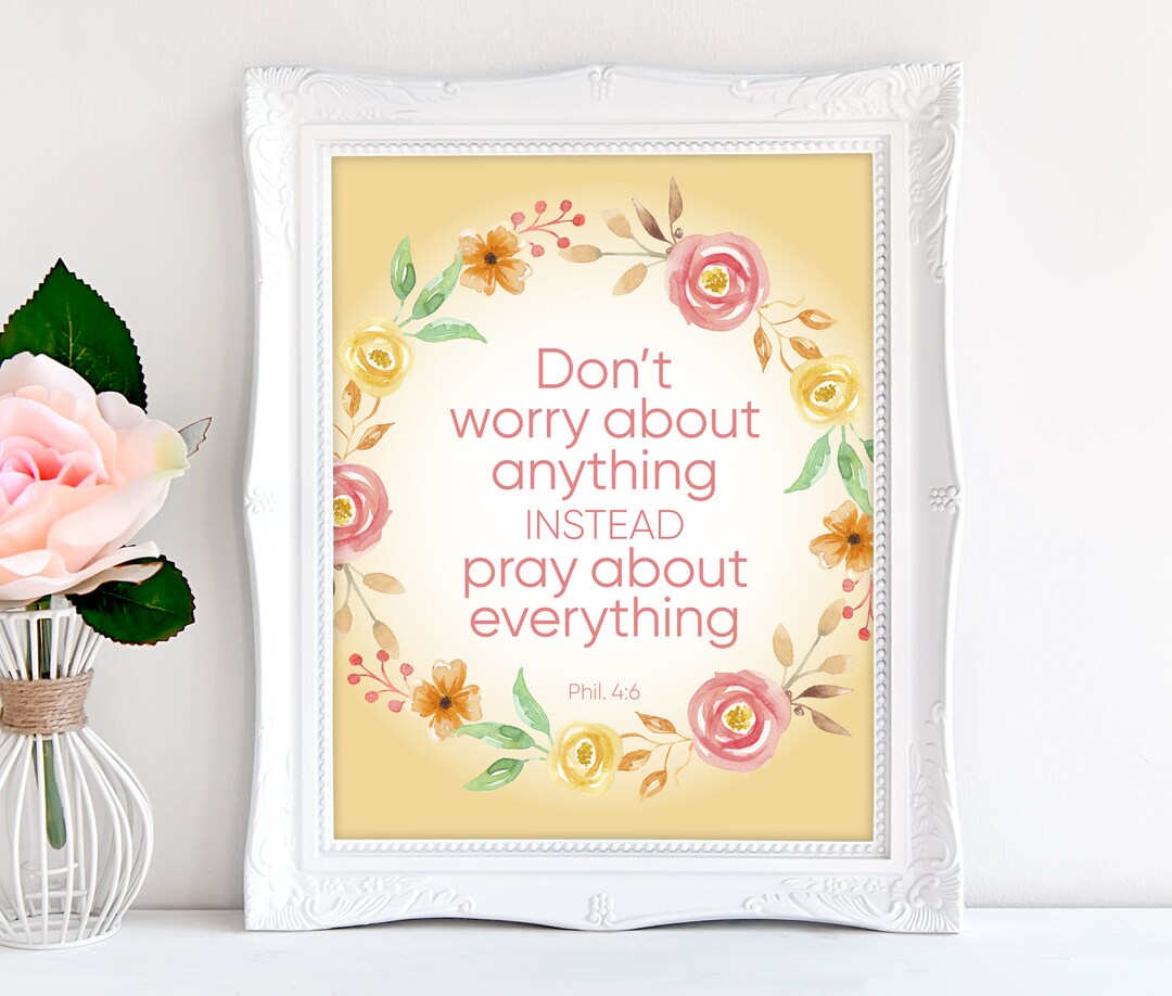Scripture Wall Art, Bible Verse Print, Don't Worry About Anything ...