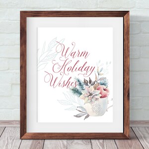 WARM HOLIDAY WISHES Digitaldruck, Weihnachten Zitat druckbare und Urlaub Dekor mit Aquarell Becher, Winter Tisch Dekor, Instant Download