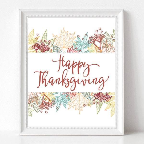 HAPPY THANKSGIVING Digital Print, Autumn printable for Thanksgiving Decorations and Fall Table Decor, Instant Download, three sizes