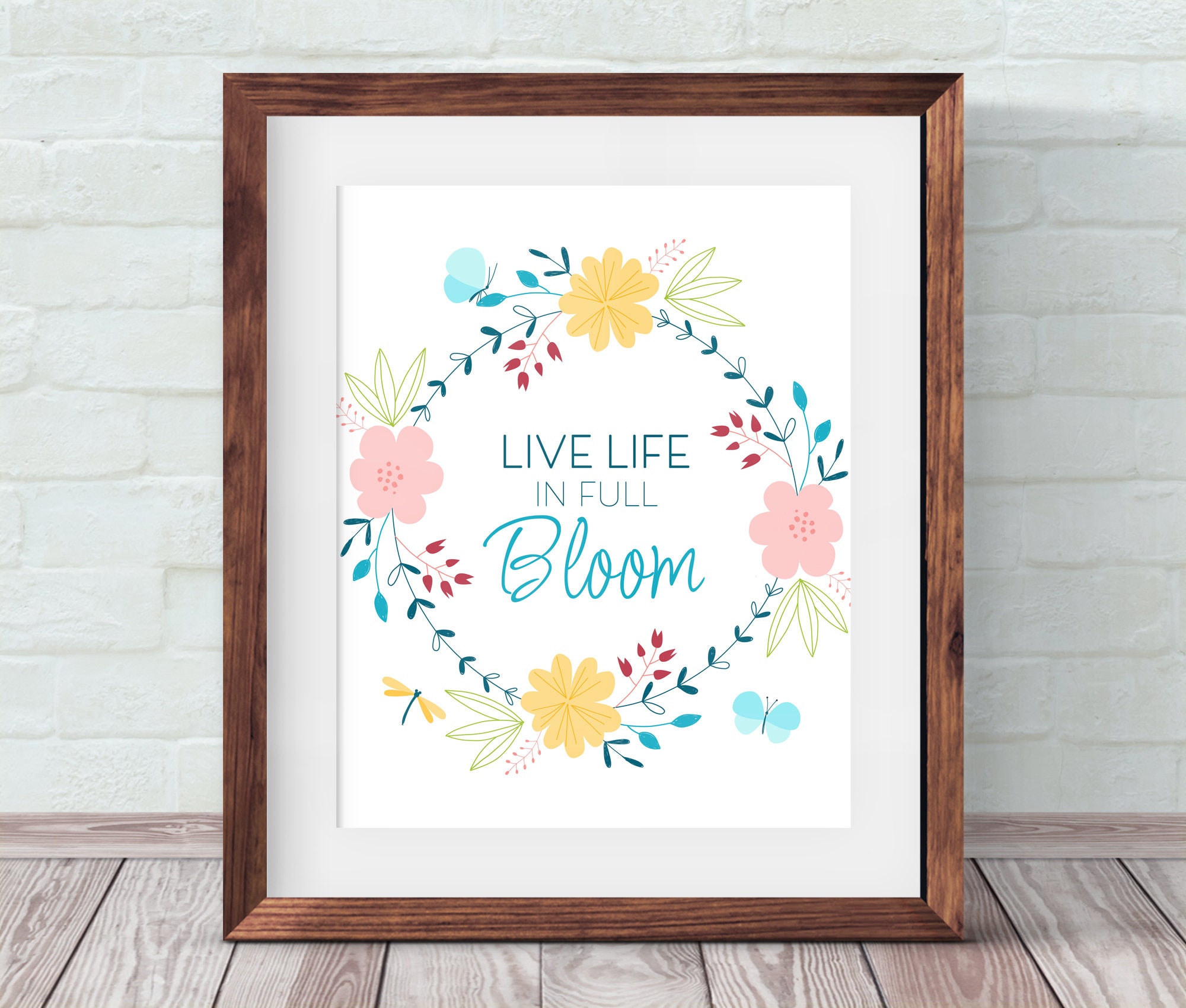 Live Life in Full Bloom Printable, Spring Wreath Wall Art and Table ...
