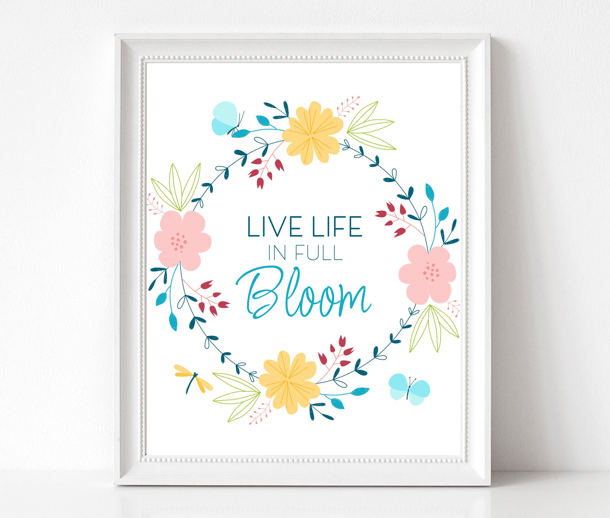 Live Life in Full Bloom Printable, Spring Wreath Wall Art and Table ...