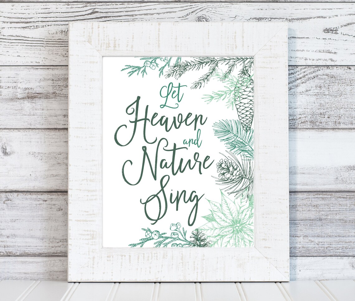 Let Heaven and Nature Sing DIGITAL PRINT, Christmas Quote Printable for ...