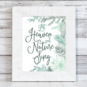 Let Heaven and Nature Sing DIGITAL PRINT, Christmas Quote Printable for ...