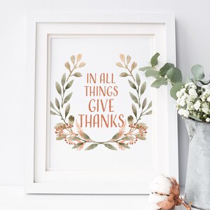 In All Things Give Thanks AUTUMN PRINTABLE, téléchargement numérique de Thanksgiving pour le décor de table d&#39;automne et la décoration d&#39;automne avec couronne de feuilles d&#39;automne