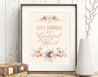 Give Thanks With A Grateful Heart DIGITAL PRINT, Autumn printable for Thanksgiving Decorations and Fall Table Decor, Instant Download