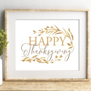 FELIZ THANKSGIVING imprimible, Signo de Acción de Gracias para decoración de mesa de otoño, cartel de otoño, impresión digital de otoño con hojas de oro, tres tamaños