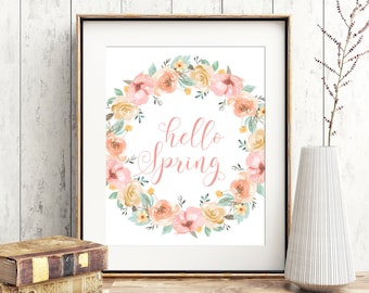 HELLO SPRING printable, Spring wreath wall art and table decor, Watercolor floral wreath with spring quote, Spring poster, Spring decor