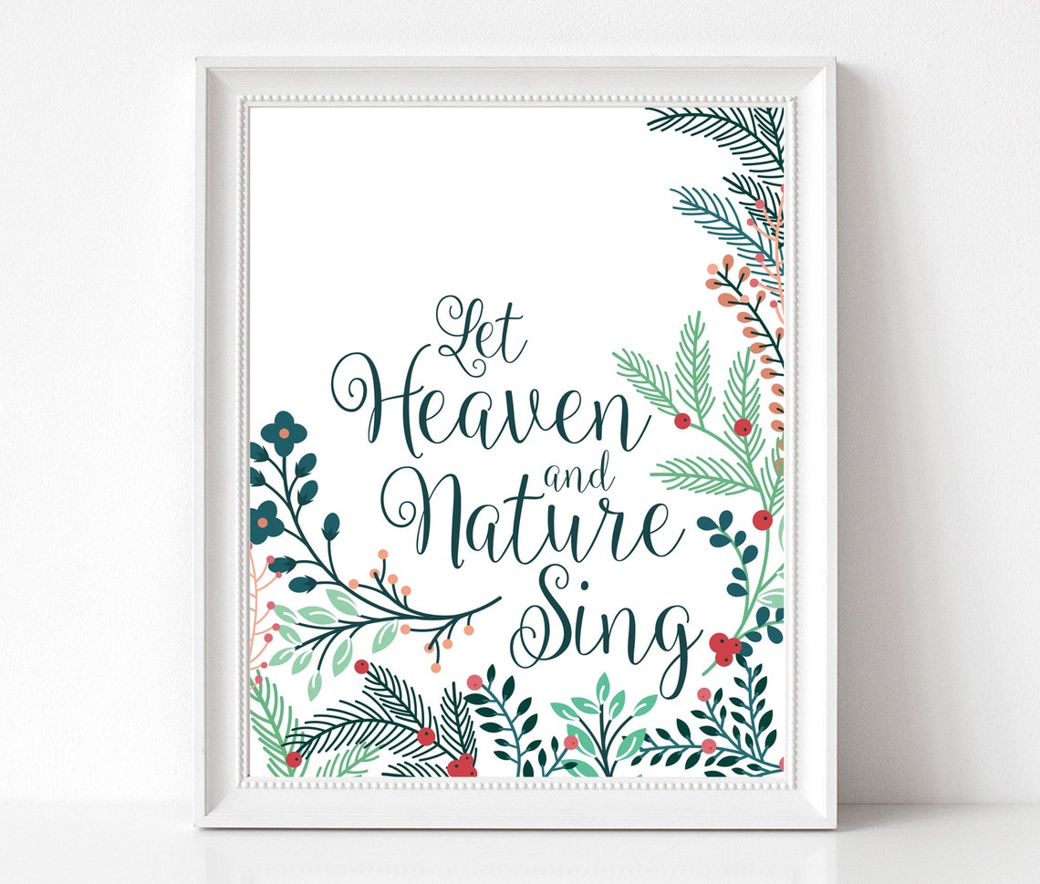 Let Heaven and Nature Sing DIGITAL PRINT, Christmas Printable Wall Art ...