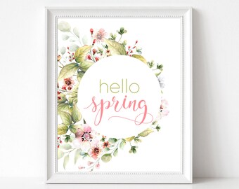 HELLO SPRING printable, Spring wreath wall art and table decor, Watercolor floral wreath with spring quote, Spring poster, Spring decor