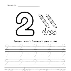 Puede incluir: Hoja de trabajo en blanco y negro con el número 2 y la palabra española "dos" escrita en letras grandes. La hoja de trabajo incluye líneas de práctica para trazar el número 2 y la palabra "dos".
