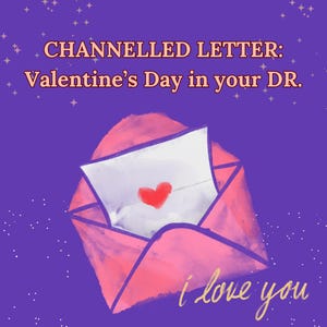 Carta Canalizada: Día de San Valentín en tu RD.