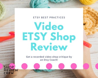 Etsy Shop Critique, Etsy SEO guide, Small business coaching video, shop reviews, top etsy sellers,  best sellers 2021,  seo help