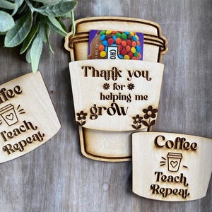 Gift card holder teacher, coffee cup teacher appreciation gift card holder, thank you gift from student, thanks for helping me grow, pera gi