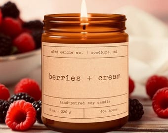 Berries + Cream Soy Candle: Raspberry, Blackberry, Vanilla Scent