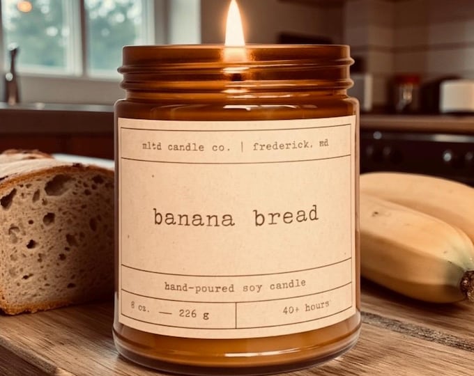 Banana Bread Soy Candle: Banana, Walnut, Cinnamon, Vanilla Scent