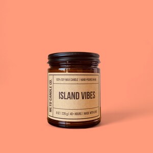 Island Vibes Soy Wax Candle | Hand-Poured | Small Batches | Scented Candle