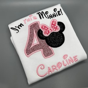 Minnie Mouse Inspired 4th Birthday Shirt/ Pink and Black Minnie Birthday Outfit/ I&#39;m this Minnie Girls Birthday Shirt/ 4th Birthday Outfit