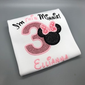 Minnie Mouse Inspired 3rd Birthday Shirt/ Pink and Black Minnie Birthday Outfit/ I&#39;m this Minnie Girls Birthday Shirt/ 3rd Birthday Outfit