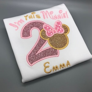 Girl 2nd Birthday Shirt/ I&#39;m this Minnie Shirt/ 2nd Birthday Outfit/ Pink and Gold Minnie Birthday Outfit/ Oh Twodle Birthday Outfit