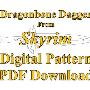 May include: A digital pattern for a Dragonbone Dagger from Skyrim. The pattern is available as a PDF download. The image shows a line drawing of the dagger.
