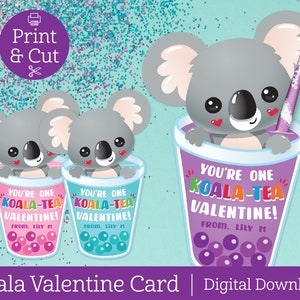 Koala Valentine Day Card, Digital Editable Download, Boba Tea Valentine, Koala-Tea, Classroom Exchange Valentine, Kid Valentine, Candy Card