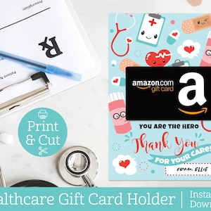 Healthcare Workers Gift Card Holder, DIGITAL EDITABLE DOWNLOAD, First Responder, Doctors, EMTs,Nurse Appreciation,Heroes,Thank You Gift Card