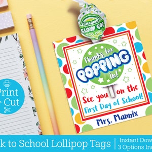 Back to School Lollipop Tag, DIGITAL EDITABLE DOWNLOAD, Thanks for Popping In Gift Tags, Meet the Teacher, Lollipop Holder,Open House School