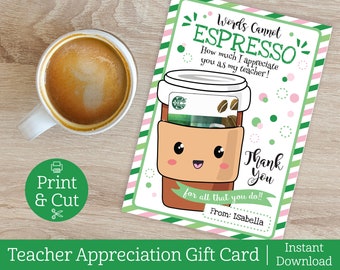 Coffee Gift Card Holder, DIGITAL EDITABLE DOWNLOAD, Teacher Appreciation, Teacher Gift, Thank You Card, Starbucks Gift Card Holder, Coffee