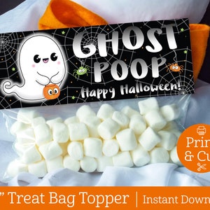 Ghost Poop Bag Topper, INSTANT EDITABLE DOWNLOAD, Halloween Treat Bag, Halloween  Favors, Classroom Party Favors, Halloween Printable,Treats