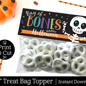 Skeleton Treat Bag Topper, Bag Of Bones Bag Topper, DIGITAL EDITABLE DOWNLOAD, Skeleton Bones, Halloween Treat, Halloween Party Favor