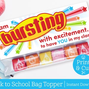 Bursting With Excitement Bag Topper, DIGITAL EDITABLE DOWNLOAD, Back to School, Meet The Teacher, Candy Bag Toppers,Starburst,Classroom Gift