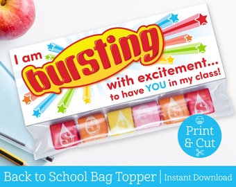 Bursting With Excitement Bag Topper, DIGITAL EDITABLE DOWNLOAD, Back to School, Meet The Teacher, Candy Bag Toppers,Starburst,Classroom Gift