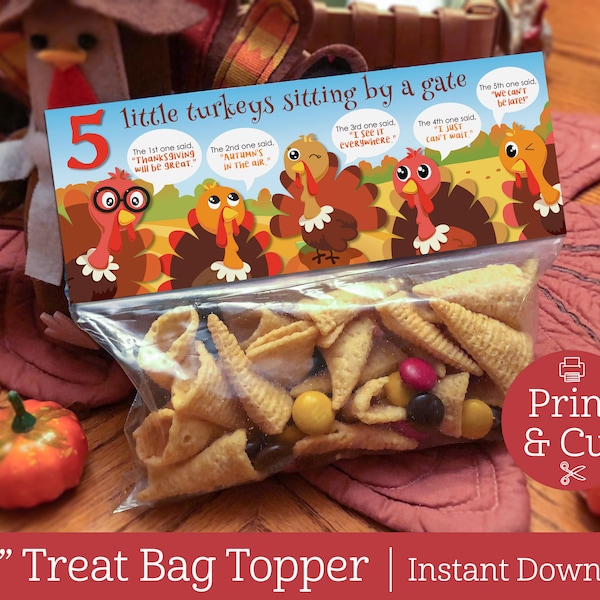 Thanksgiving Printable, INSTANT DIGITAL DOWNLOAD,  5 Little Turkeys Bag Topper, Thanksgiving Treat Bag, Classroom Party Favors, Turkey