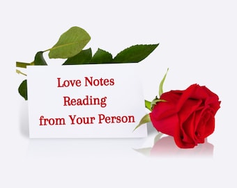 Love Notes PDF Reading (from Your Person of Choice!) Soulmate | Twin Flame | Divine Counterpart