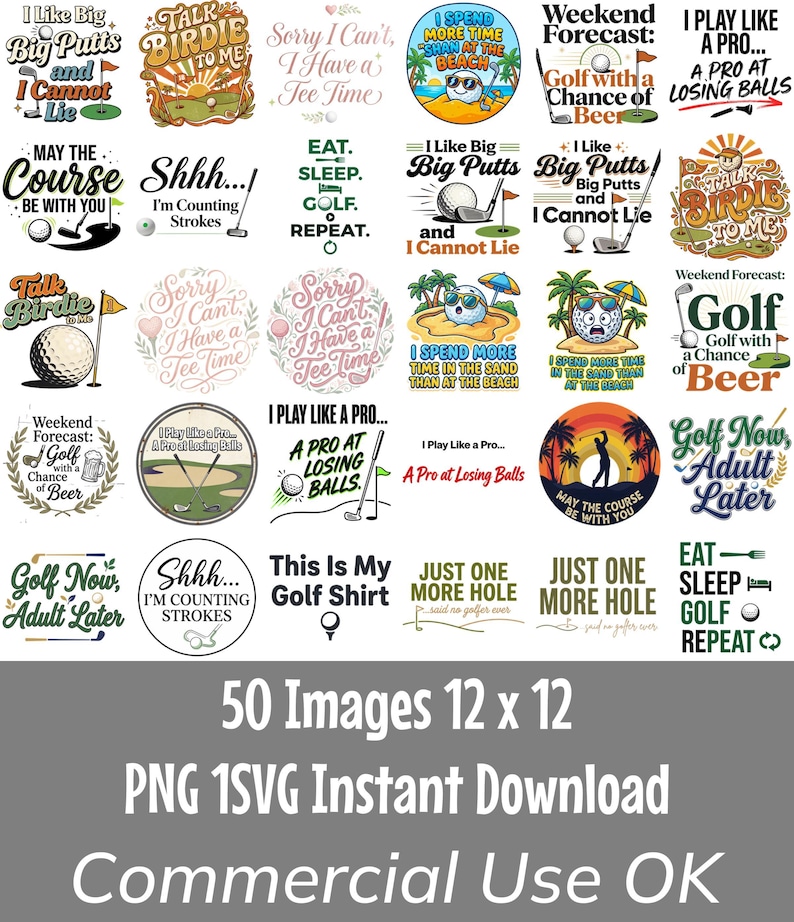 Funny Golf PNG Bundle 50 Sublimation Designs Cricut Compatible SVG PNG Files Golf Quotes Bundle Shirt & Mug Designs Commercial Use